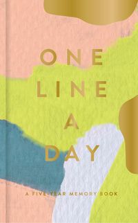 Modern One Line a Day: A Five-Year Memory Book (Daily Journal, Mindfulness Journal, Memory Books, Daily Reflections Book) von Moglea