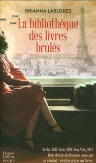 Produktbild: La biblioth&egrave;que des livres br&ucirc;l&eacute;s