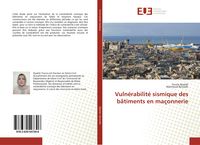 Produktbild: Vuln&eacute;rabilit&eacute; sismique des b&acirc;timents en ma&ccedil;onnerie