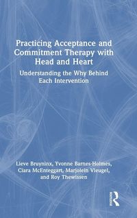Produktbild: Practicing Acceptance and Commitment Therapy with Head and Heart