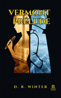 Produktbild: Vermont : Pr&eacute;lude (1, #1)