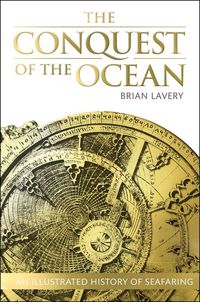 Produktbild: Lavery  Brian: The Conquest Of The Ocean