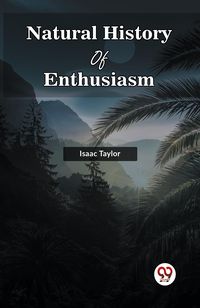Produktbild: Natural History Of Enthusiasm