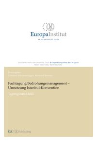 Produktbild: Fachtagung Bedrohungsmanagement - Umsetzung Istanbul-Konvention