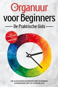 Produktbild: Seenberg, M: Organuur voor Beginners - De Praktische Gids: H