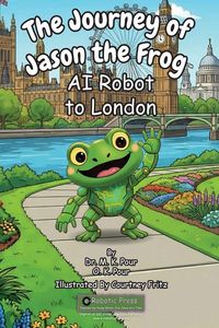 Produktbild: The Journey of Jason the Frog AI Robot to London