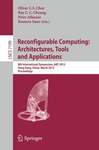 Produktbild: Reconfigurable Computing: Architectures, Tools and Applications