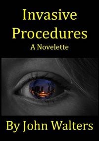 Produktbild: Invasive Procedures: A Novelette