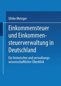 Produktbild: Einkommensteuer und Einkommensteuerverwaltung in Deutschland