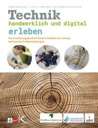 Produktbild: Technik handwerklich und digital erleben