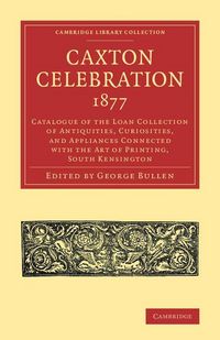 Produktbild: Caxton Celebration, 1877