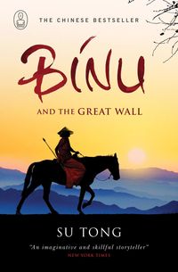 Bild vom Artikel Binu and the Great Wall of China vom Autor Su Tong