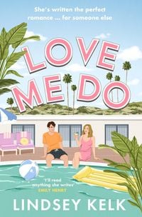 Bild vom Artikel Love Me Do vom Autor Lindsey Kelk