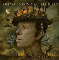 Produktbild: Tom Waits von Matt Mahurin