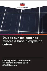Produktbild: &Eacute;tudes sur les couches minces &agrave; base d'oxyde de cuivre