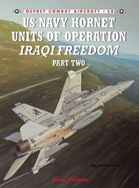 Produktbild: US Navy Hornet Units of Operation Iraqi Freedom (Part Two)