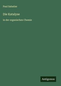 Produktbild: Die Katalyse