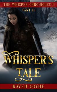 Produktbild: Whisper's Tale II (The Whipser Chronicles)