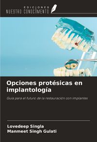 Produktbild: Opciones prot&eacute;sicas en implantolog&iacute;a