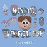Produktbild: Mom, Dad, and Everyone Else