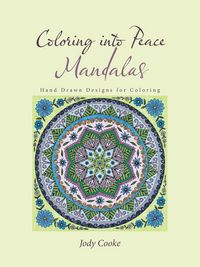 Produktbild: Coloring into Peace Mandalas