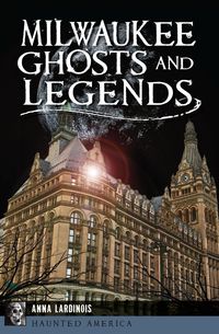 Produktbild: Milwaukee Ghosts and Legends