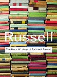 Produktbild: The Basic Writings of Bertrand Russell