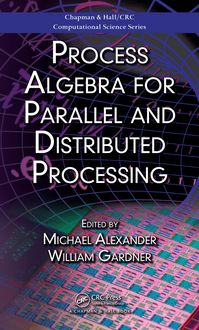 Produktbild: Process Algebra for Parallel and Distributed Processing
