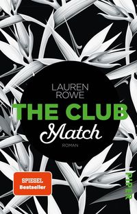 Bild vom Artikel The Club – Match vom Autor Lauren Rowe