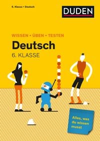 Produktbild Wissen – Üben – Testen: Deutsch 6. Klasse