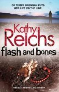 Bild vom Artikel Flash and Bones vom Autor Kathy Reichs