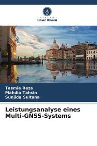 Produktbild: Leistungsanalyse eines Multi-GNSS-Systems