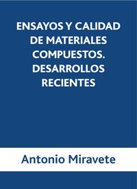 Produktbild: Ensayos y calidades de materiales compuestos