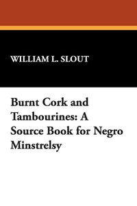 Produktbild: Burnt Cork and Tambourines