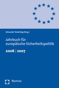 Produktbild: Jahrbuch f&uuml;r Europ&auml;ische Sicherheitspolitik 2006 / 2007