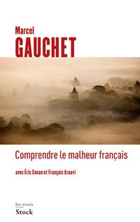 Produktbild: Comprendre le malheur fran&ccedil;ais