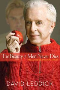 Produktbild: David Leddick: The Beauty of Men Never Dies