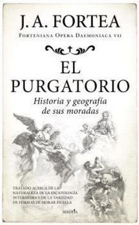Produktbild: Purgatorio, El. Historia Y Geografia de Sus Moradas