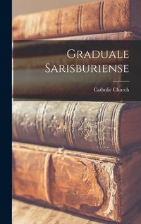 Produktbild: Graduale Sarisburiense