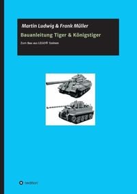 Produktbild: Bauanleitung Tiger & K&ouml;nigstiger