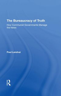 Produktbild: The Bureaucracy Of Truth
