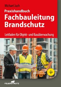 Produktbild: Praxishandbuch Fachbauleitung Brandschutz - E-Book (PDF)