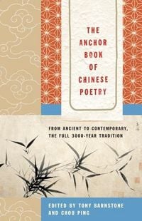 Produktbild: The Anchor Book of Chinese Poetry
