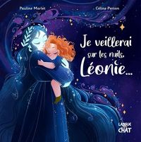 Produktbild: Je veillerai sur tes nuits, L&eacute;onie...