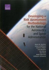 Produktbild: Developing a Risk Assessment Methodology for the National Aeronautics and Space Administration