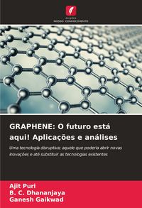 Produktbild: GRAPHENE: O futuro est&aacute; aqui! Aplica&ccedil;&otilde;es e an&aacute;lises