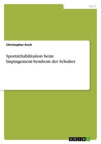 Produktbild: Sportrehabilitation beim Impingement-Syndrom der Schulter
