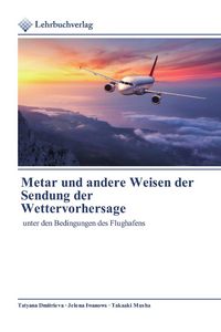 Produktbild: Metar und andere Weisen der Sendung der Wettervorhersage
