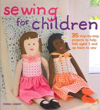 Produktbild: Hardy, E: Sewing for Children