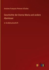 Produktbild: Geschichte der Donna Maria und andere Abenteuer